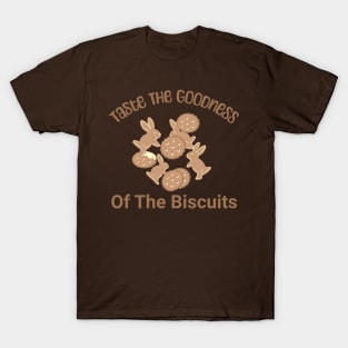 Taste-The-Biscuit T-Shirt